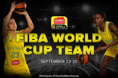 Australian Opals Team for the FIBA Women’s World Cup announced
