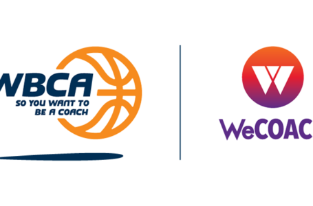 WBCA announces class for the 17th annual “So You Want To Be A Coach” program