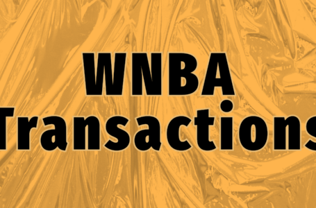 2024 WNBA Transactions